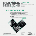 Talkfest Music Sessions arrancam com Arcade Fire 