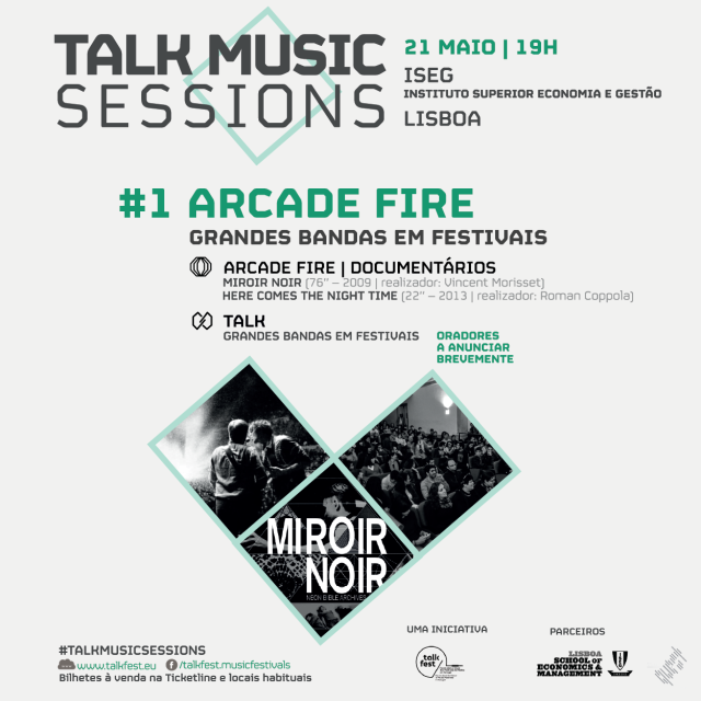 Talkfest Music Sessions arrancam com Arcade Fire