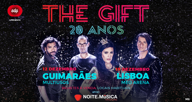 Passatempo The Gift [ganha convites para os concertos de celebração dos 20 anos]