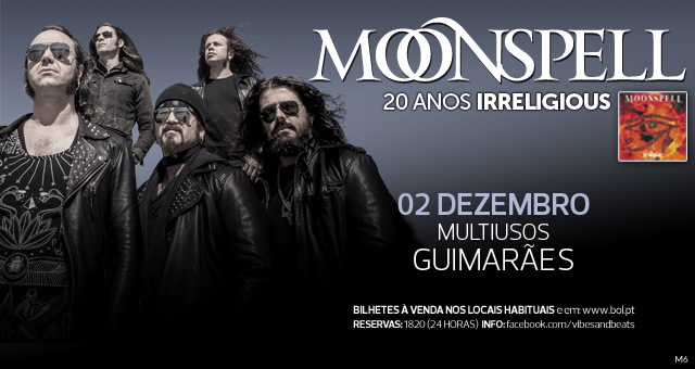 Moonspell no Multiusos de Guimarães [temos convites para oferecer]